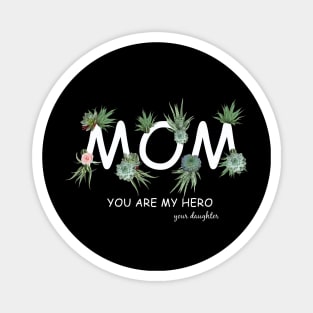 Mom love succulents plants, mother gift, cool, cute, funny Magnet